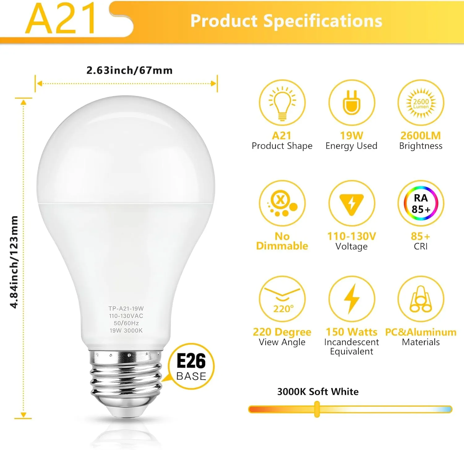 A21 LED Light Bulbs, 150 Watt Equivalent, Soft White 3000K, 2600LM, E26 Base, Non-Dimmable, 19W Bright White LED Bulb, 4-Pack