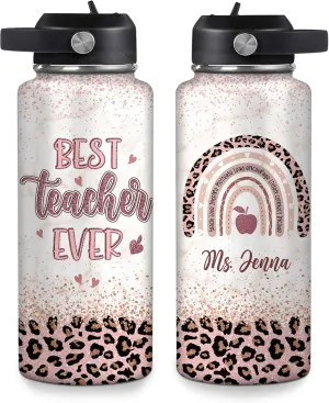 Hyturtle Personalized Teacher Water Bottle - Custom Name Insulated Stainless Steel Bottle with LeakProof Lid 18oz 32oz - Best Teacher Ever Appreciation Gift from Students for Birthday Back to School