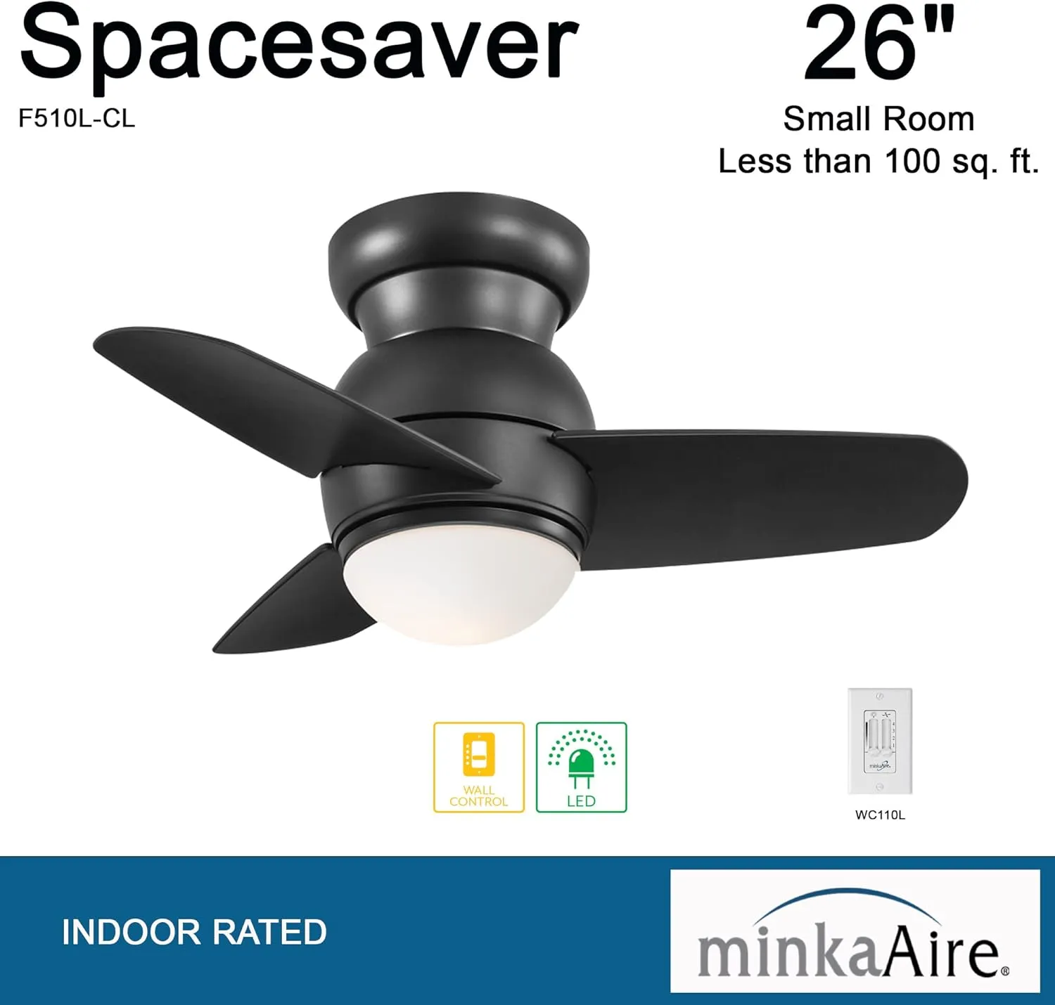 MINKA-AIRE F510L-CL Spacesaver 26 Inch Ceiling Fan with Integrated LED Light Kit in Coal Finish