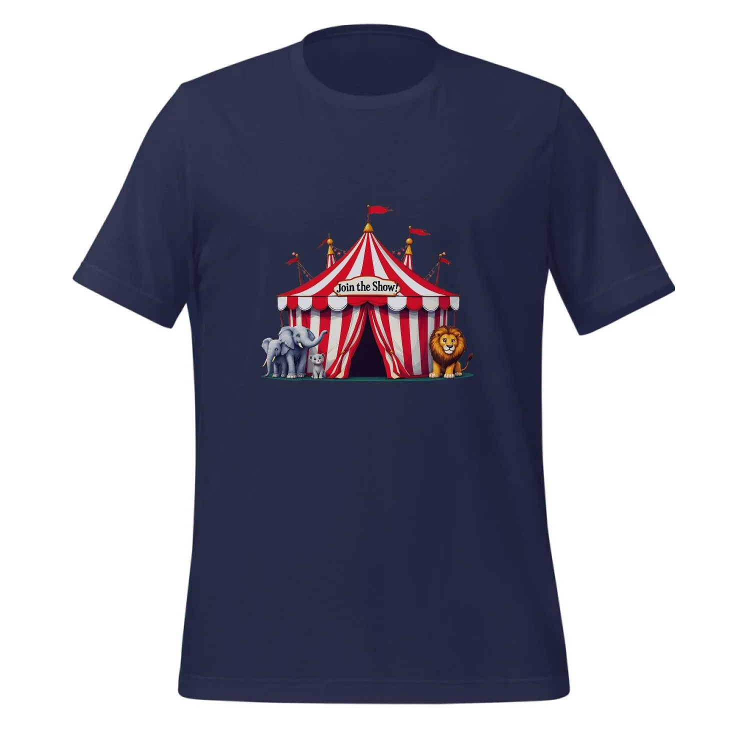 Retro Circus Tent Join the Show | Classic T-Shirt (Unisex)
